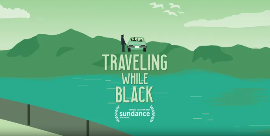 Traveling While Black