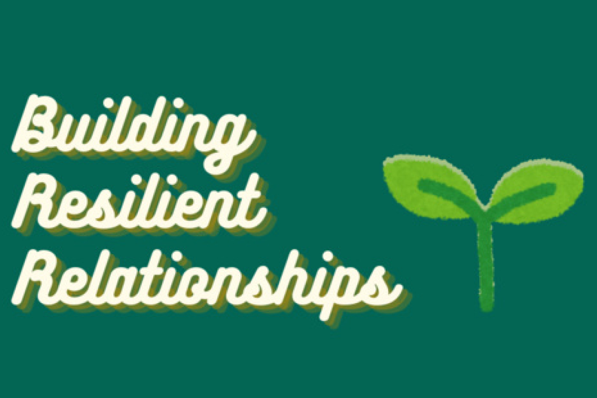 Building Resilient Relationships Summit