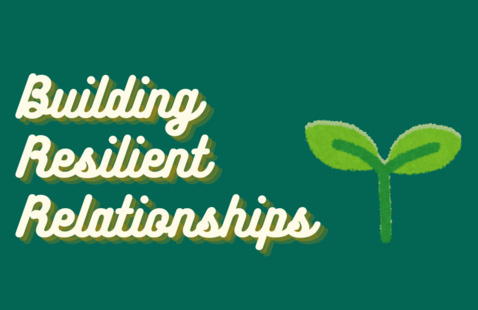 Building Resilient Relationships Summit