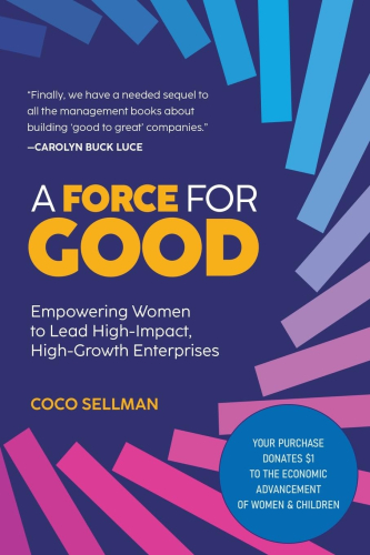 Book cover for A Force For Good by Coco Sellman